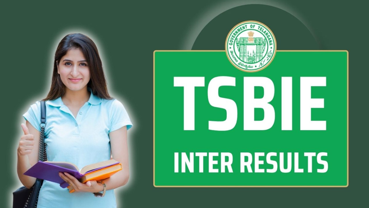 TS Inter Results | నేడే తెలంగాణ ఇంటర్మీడియట్ ఫలితాలు విడుదల TS Inter Results | నేడే తెలంగాణ ఇంటర్మీడియట్ ఫలితాలు విడుదల