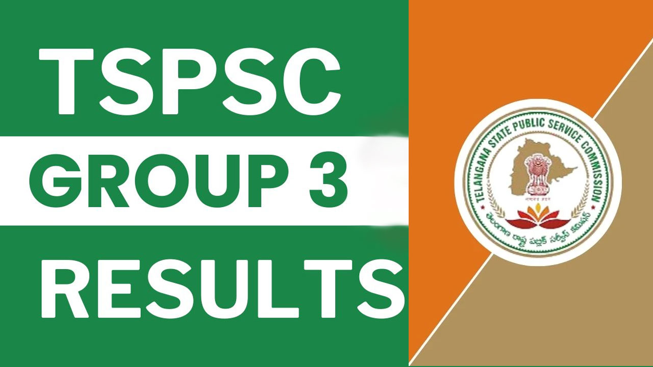 Telanagana Group 3 Results: తెలంగాణ.. గ్రూప్-3 ఫలితాలు విడుదల Telanagana Group 3 Results: తెలంగాణ.. గ్రూప్-3 ఫలితాలు విడుదల