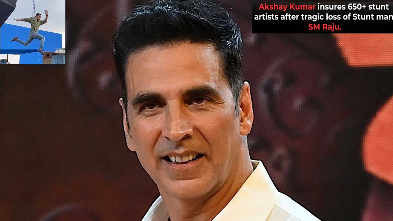 Akshay Kumar| అక్షయ్ ది గ్రేట్..650మంది స్టంట్ మెన్ లకు ఇన్సూరెన్స్