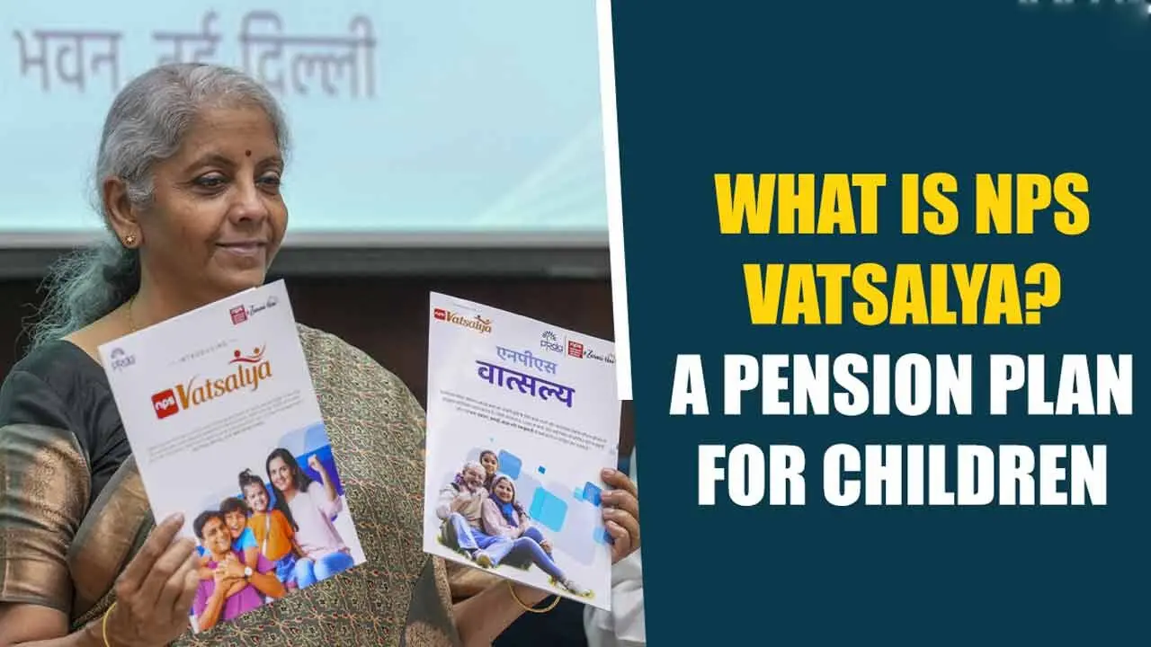 NPS Vatsalya | పిల్ల‌ల కోసం స‌రికొత్త పెన్ష‌న్ ప్లాన్..! కొంచెం పొదుపు చేస్తే కోట్ల‌లో నిధి..!!